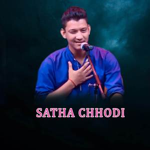 Satha Chhodi ((Acoustic Version))