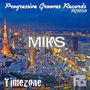 Timezone (DJ Mikas & Dj Sage Remix)