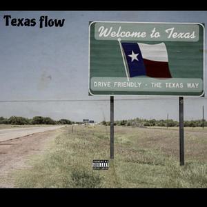 Texas Flow