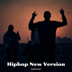 Hip Hop New Version