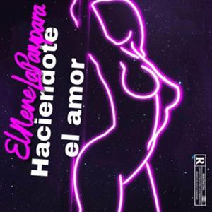 Haciendote El Amor