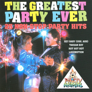 Greatest Party Medley: Hey Baby (Uhh, Ahh) / Tarzan Boy / Hot, Hot, Hot / Oops Upside Your Head / Hooray It's A Holiday / Agadoo / Itsy Bitsy Teeny Weeny Yellow Polka Dot Bikini / Leap Up And Down (Wave Your Knickers In The Air)