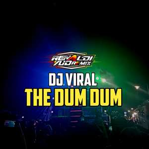 DJ The Dum Dum (Ins)