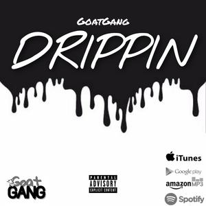 Drippin'
