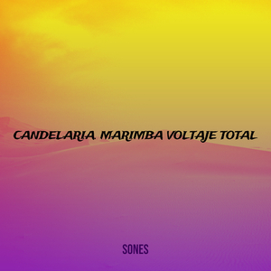 Candelaria Marimba Voltaje Total