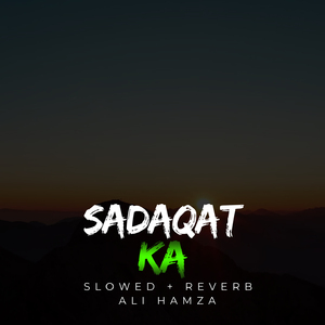 Sadaqat Ka Lofi
