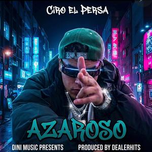 Azaroso (feat. Ciro el persa)