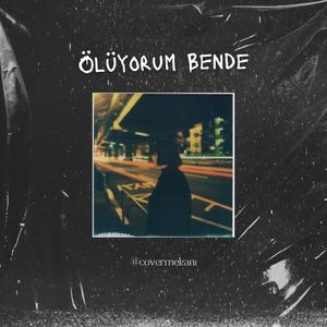 Ölüyorum Bende