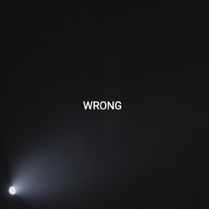 WRONG（prod by Rinyo）