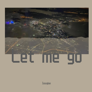 let me go 22