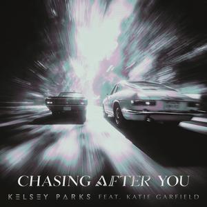 Chasing After You (feat. Katie Garfield)