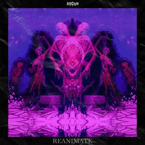 REANIMATE