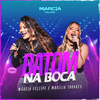 Márcia Fellipe - Batom Na Boca