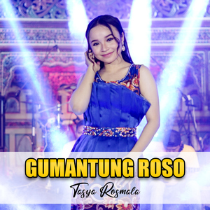 Gumantung Roso