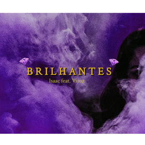 Brilhantes (feat. Isaac Jesrel)