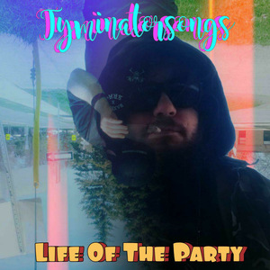 Life of the Party (Remastered Version)