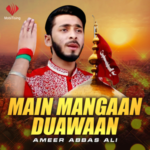 Main Mangaan Duawaan