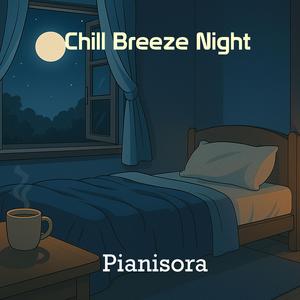 Chill Breeze Night
