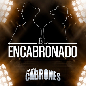 El Encabronado