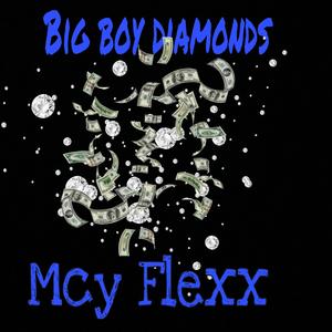 Big Boy Diamonds Freestyle