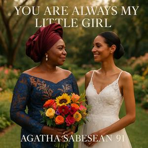 YOU ARE MY AWAYS MY LITTLE GIRL(English,German)