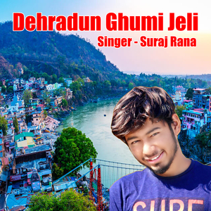 Dehradun Chali Jeli