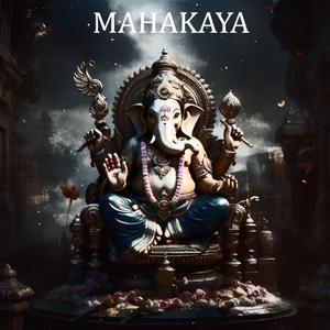 MAHAKAYA