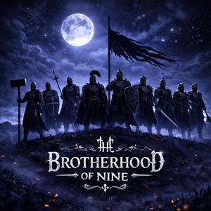 The Brotherhood of nine