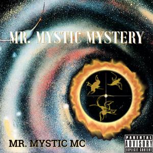 Mr. Mystic Mystery
