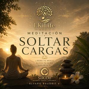 Meditación Soltar Cargas
