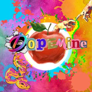 DopeMine (Dopamine) [High]