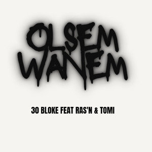 Olsem Wanem
