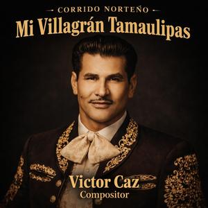 MI VILLAGRAN TAMAULIPAS