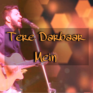 Tere Darbaar Mein