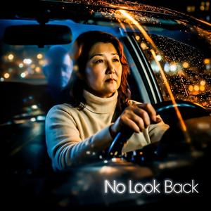 No Look Back