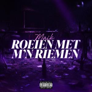 Roeien Met M'n Riemen