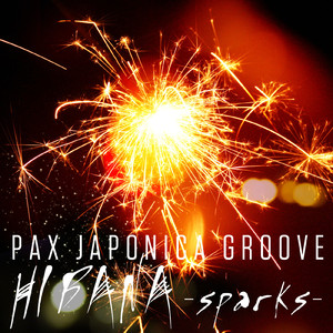 HIBANA -sparks-