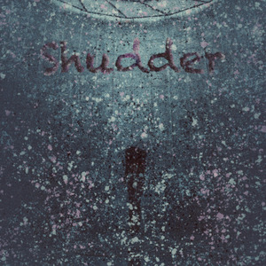 Shudder