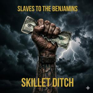 Slaves To The Benjamins