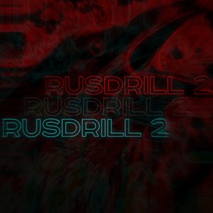 Rusdrill 2 (feat. ШИММЕР)