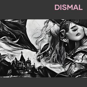 Dismal