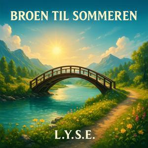 Broen til Sommeren