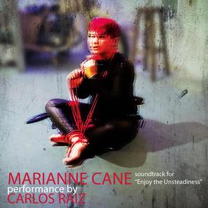 Soundtrack for "Enjoy the Unsteadiness" performance by Carlos Raiz