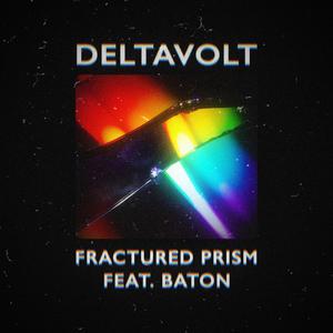 Fractured Prism (feat. Baton)
