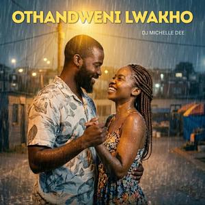 Othandweni Lwakho