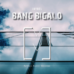 Bang Bigalo
