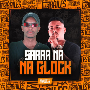 Sarra na Glock