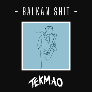 Balkan Shit