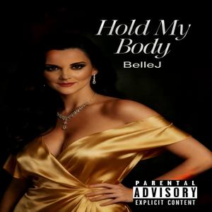 Hold My Body
