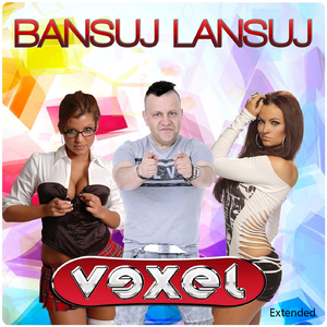 Bansuj lansuj (Extended)